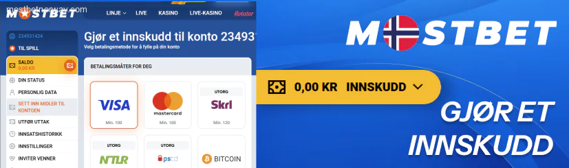 Gjør et innskudd Mostbet