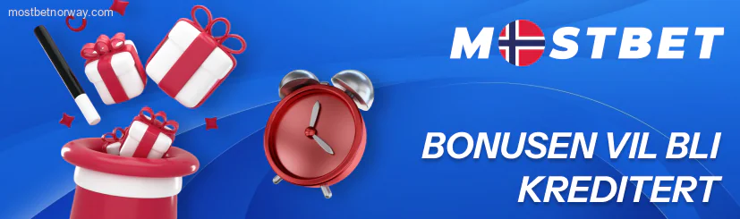 bonusen vil bli kreditert Mostbet