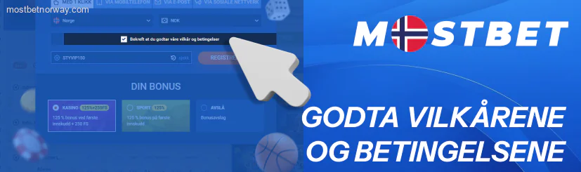 Godta vilkårene og betingelsene Mostbet